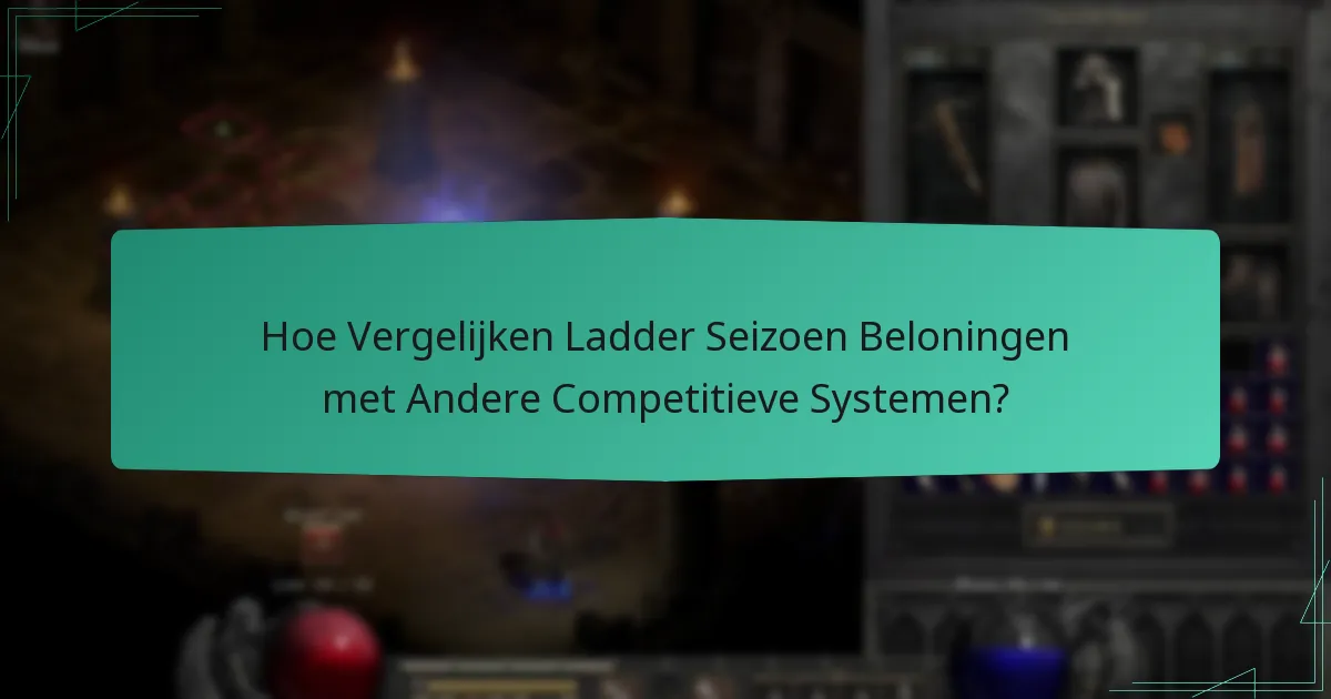 Hoe Wordt Beloningsbalans Bereikt in Ladder Seizoenen?