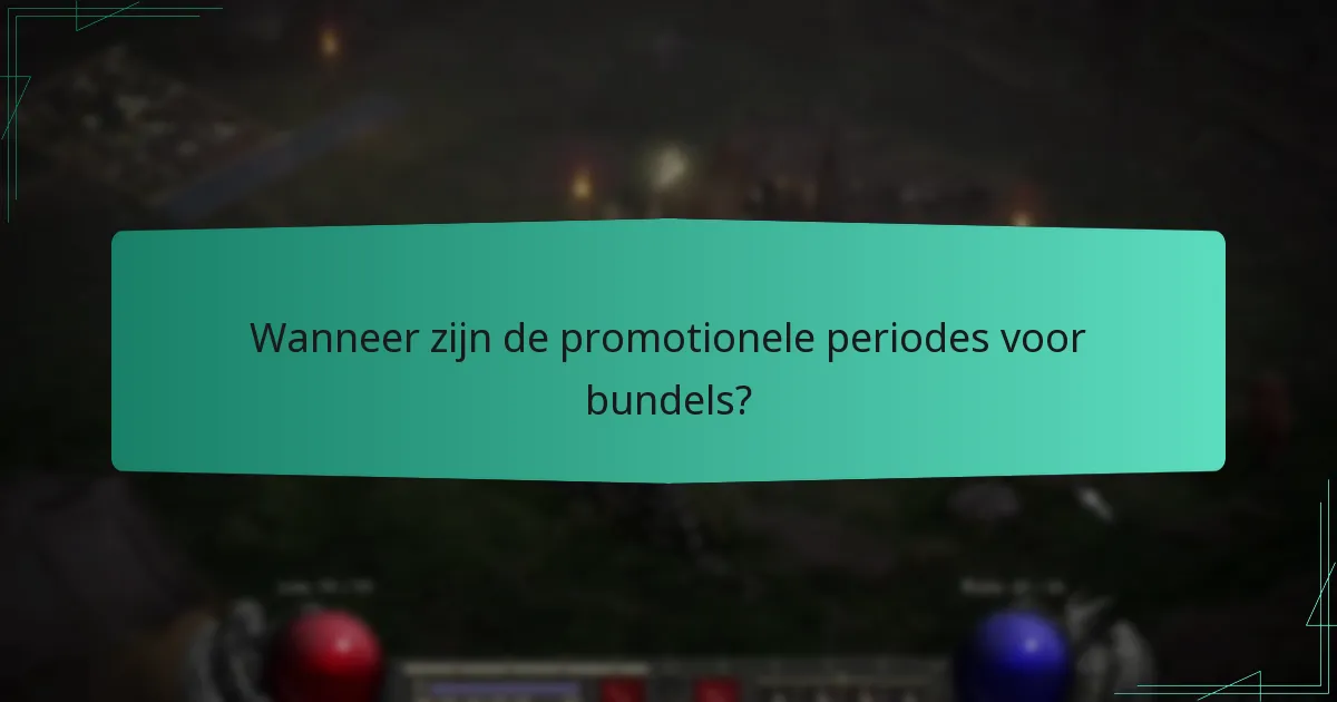 Wanneer zijn de promotionele periodes voor bundels?