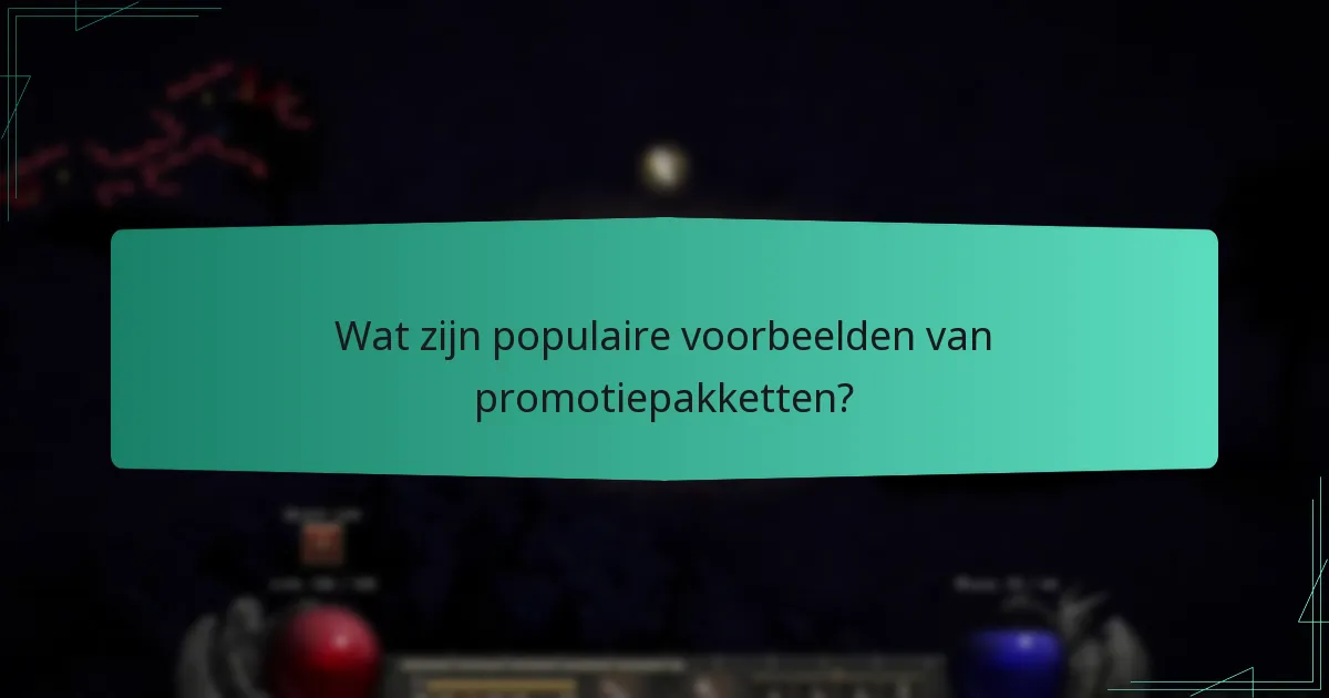 Wat zijn populaire voorbeelden van promotiepakketten?