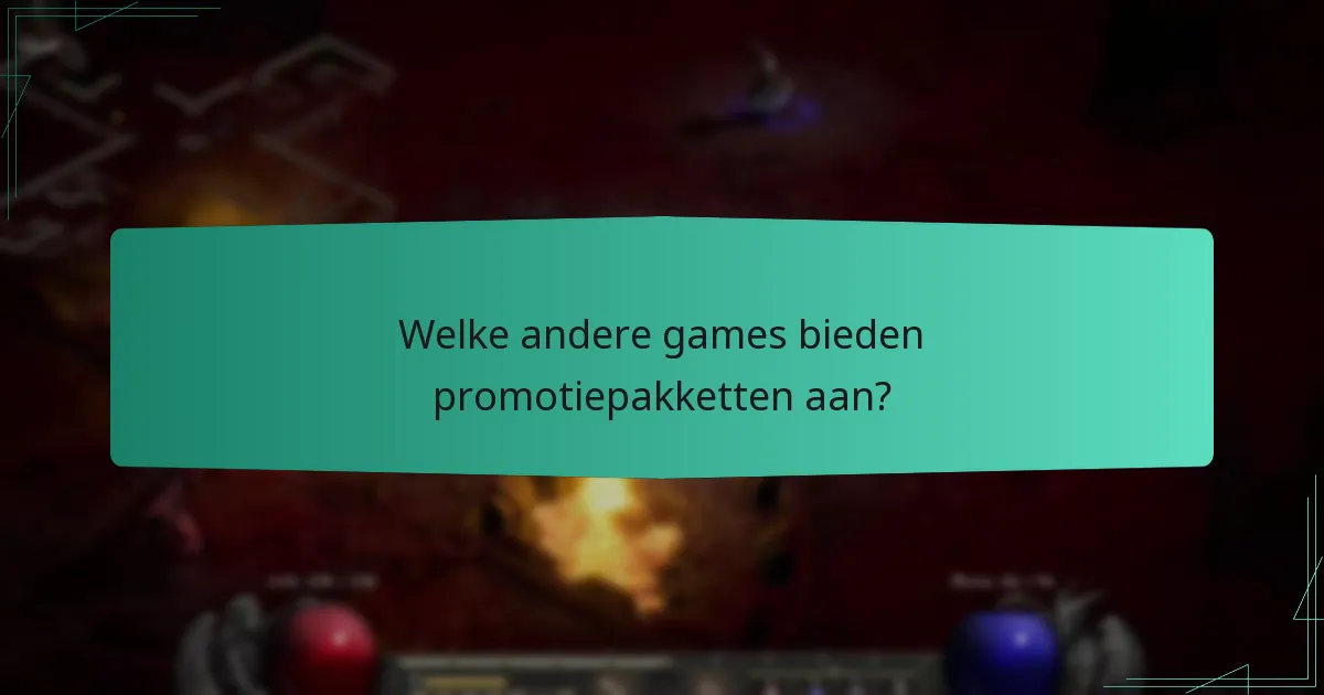 Welke andere games bieden promotiepakketten aan?