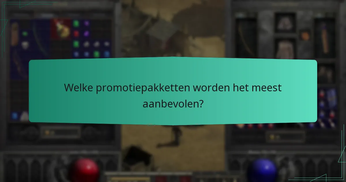 Welke promotiepakketten worden het meest aanbevolen?